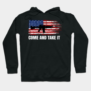 Gun Rights Come And Take It Hoodie